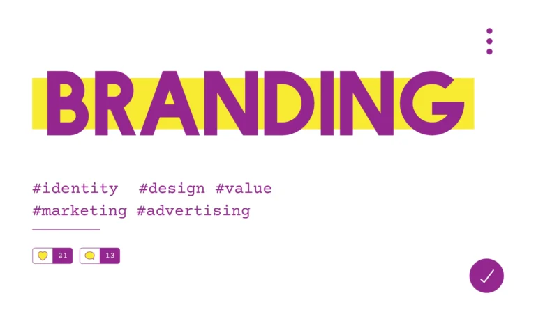 Branding: Por que a identidade da marca vai muito além do logotipo: Imagem com destaque para o texto “BRANDING” em letras grandes roxas sobre fundo amarelo, com hashtags de identidade, design, value, marketing e advertising e ícones de curtida e check.